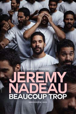 Evènement Jérémy Nadeau le 21/11/2025 à 20:00 - Lieu :  Le Ponant 35740 Pacé