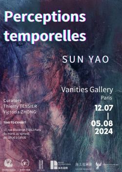 Evènement PERCEPTIONS TEMPORELLES du 12/07/2024 au 05/08/2024 - Lieu :  Vanities Gallery 75012 Paris