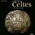 L'ART DES CELTES, Voir au-delà du monde