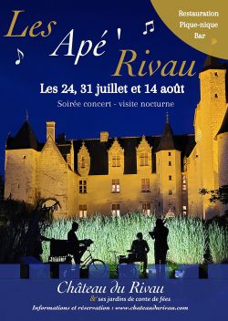 Evènement Les Apé'Rivau du 24/07/2025 au 14/08/2025 - Lieu :  Château du Rivau 37120 Lémeré