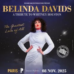 Evènement BELINDA DAVIDS le 08/11/2025 à 20:30 - Lieu :  Salle Pleyel 75008 Paris