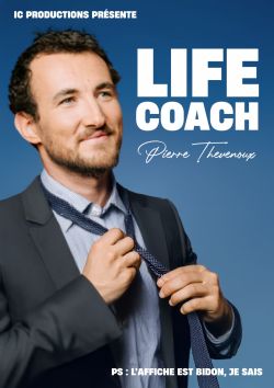 Evènement Pierre Thevenoux - Life Coach le 13/03/2026 à 20:30 - Lieu :  L'EMC2 35760 Saint-Grégoire