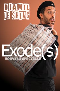 Evènement Djamil le Shlag - Exode(s) le 30/05/2026 à 20:00 - Lieu :  Le Ponant 35740 Pacé