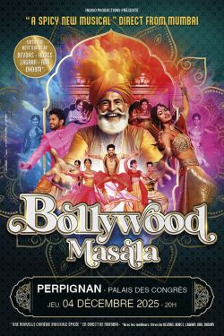 Evènement BOLLYWOOD MASALA le 04/12/2025 à 20:00 - Lieu :  Palais des Congrès 66000 Perpignan