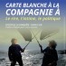 Exposition CARTE BLANCHE À LA COMPAGNE