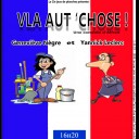 OFF AVIGNON: VLA AUT' CHOSE!