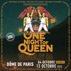Evènement ONE NIGHT OF QUEEN WEMBLEY 86 le 12/10/2025 à 18:00 - Lieu :  Le Dôme de Paris 75015 PARIS