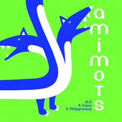 Evènement Amimots du 14/03/2026 au 18/04/2026 - Lieu :  Galerie Lamazière 95240 Cormeilles-en-Parisis