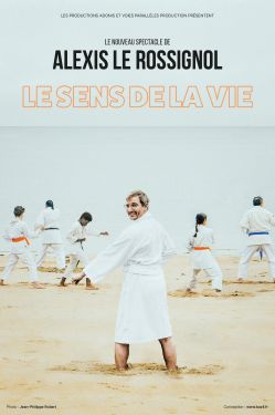 Evènement Le sens de la vie le 29/11/2025 à 20:30 - Lieu :  L'Arthémuse 29510 Briec