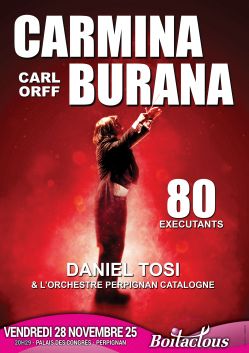 Evènement Carmina Burana le 28/11/2025 à 20:30 - Lieu :  Palais des congrès 66000 Perpignan
