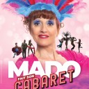 Mado fait son cabaret
