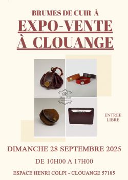 Evènement Brumes de cuir à l'expo-vente du savoir faire de Clouange le 28/09/2025 - Lieu :  Espace Henri Colpi 57185 Clouange