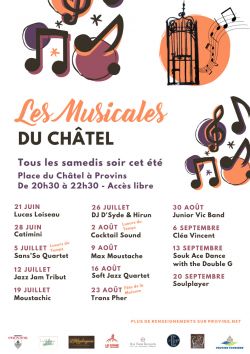 Evènement Les Musicales du Châtel du 21/06/2025 au 20/09/2025 - Lieu :  Place du Chatel 77160 Provins