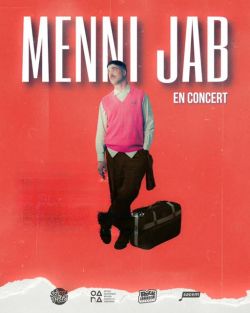 Evènement Menni Jab Merci pour les roses le 26/09/2025 à 20:30 - Lieu :  La Coupole 33450 Saint-Loubes
