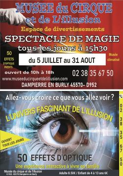 Evènement Animations vacances d'été au Musée du cirque et de l'illusion du 05/07/2025 au 31/08/2025 - Lieu :  Musée du cirque et de l'illusion 45570 Dampierre-en-burly