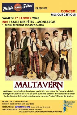 Evènement MALTAVERN le 17/01/2026 à 20:30 - Lieu :  Salle des Fêtes 45200 MONTARGIS