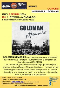 Evènement Goldman Mémories le 05/02/2026 à 20:00 - Lieu :  Salle du Tivoli 45200 MONTARGIS