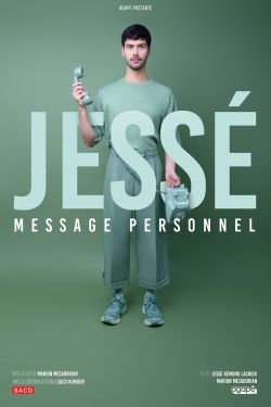 Evènement Jessé -  Message Personnel le 28/01/2026 à 20:00 - Lieu :  Le Ponant 35740 Pacé