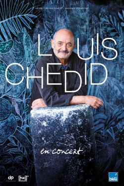 Evènement Louis Chedid le 14/02/2026 à 20:00 - Lieu :  L'Escale de Melun 77000 Melun