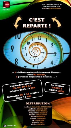 Evènement C'EST REPARTI ! le 03/10/2025 à 20:00 - Lieu :  Acte2 théâtre 69009 LYON