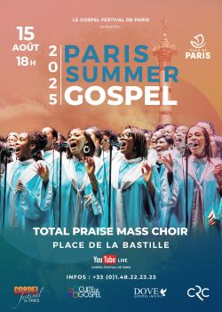 Evènement PARIS SUMMER GOSPEL le 15/08/2025 à 18:00 - Lieu :  Place de la Bastille 75004 Paris