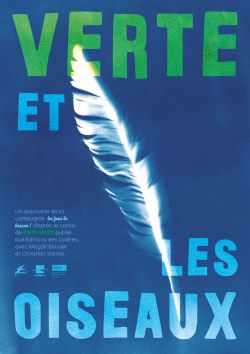 Evènement Verte et les Oiseaux le 28/09/2025 à 16:00 - Lieu :  Théâtre du Puits-Manu 45190 Beaugency