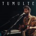 TUMULTE Musique