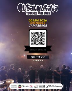 Evènement Ousanousava - Grenoble le 06/05/2026 à 20:00 - Lieu :  L'ampérage 38000 Grenoble