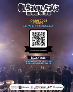 Evènement Ousanousava - Tours le 10/05/2026 à 17:30 - Lieu :  Le petit faucheux 37000 Tours