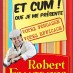 ROBERT FOUGASSE Et cum que je me présente