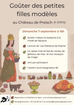 Evènement GOÛTER ENCHANTÉ au CHÂTEAU de PREISCH : le 07/09/2025 à 15:00 - Lieu :  Château de Preisch 57570 BASSE-RENTGEN