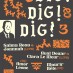 DIG! DIG! DIG! #3 :  Salma Rosa & Jonnnah (live) +  Aval Douar & Clara Le Meur (live) + Amor Leone (DJ) + Mourir Bête (DJs)