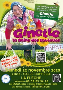 Evènement Humoriste : Ginette, la reine des boulettes le 22/11/2025 à 20:30 - Lieu :  Salle Coppélia 72200 La Flèche