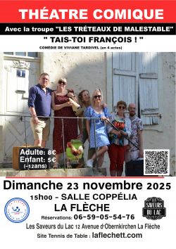 Evènement Théâtre comique le 23/11/2025 à 15:00 - Lieu :  Salle Coppélia 72200 La Flèche