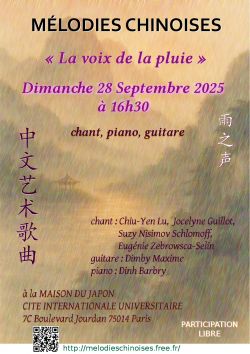 Evènement Mélodies Chinoises : La voix de la pluie le 28/09/2025 à 16:30 - Lieu :  Maison du Japon 75014 Paris