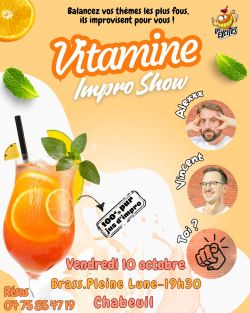 Evènement Vitamine Impro Show - Spectacle d'improvisation le 10/10/2025 à 19:30 - Lieu :  Brasserie La Pleine Lune 26120 Chabeuil
