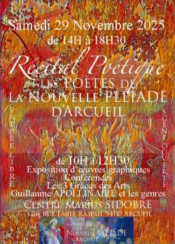 Evènement Les Poètes de la Nouvelle PLÉIADE d'Arcueil le 29/11/2025 à 10:00 - Lieu :  Centre Marius SIDOBRE 94110 Arcueil