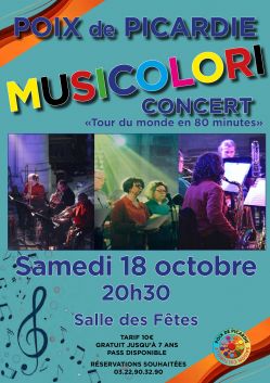 Evènement MUSICOLORI le 18/10/2025 à 20:30 - Lieu :  Salle des Fêtes 80290 POIX DE PICARDIE