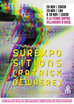Evènement Surexpositions (Patrick Dewaere) du 28/11/2025 au 30/11/2025 - Lieu :  La Grange de la Ferme Dupire 59650 VILLENEUVE-D'ASCQ (59)