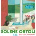 Solène Ortoli - Bois Dormant