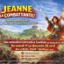 Jeanne, la Combattante (vacances de Pâques)