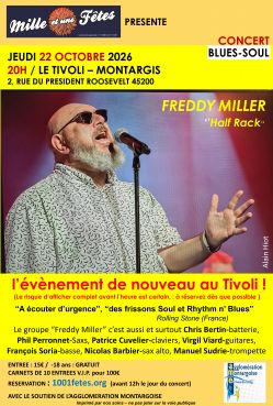 Evènement FREDDY MILLER Half Rack le 22/10/2026 à 20:00 - Lieu :  Salle du Tivoli 45200 MONTARGIS