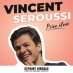 Vincent Serrousi dans « Bien élevé »