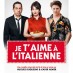 Je t'aime à l'italienne