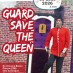 Guard save the Queen