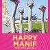 Happy Manif Walk on the love side