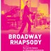 Broadway Rhapsody