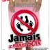 Jamais le premier soir