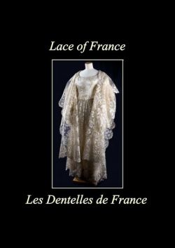 Annonce Les Dentelles de France (OIDFA 2012) - 14430 St JOUIN - Vente - Livre / BD / Revue - 