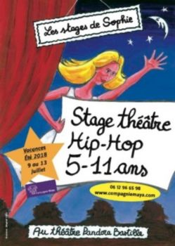 Annonce Stage 5-11 ans vacances été 2018 Théâtre/HIP-HOP - 75011 Paris - Stages - Théâtre - 